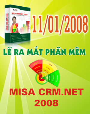 MISA chính thức ra mắt phần mềm mới MISA CRM.NET 2008