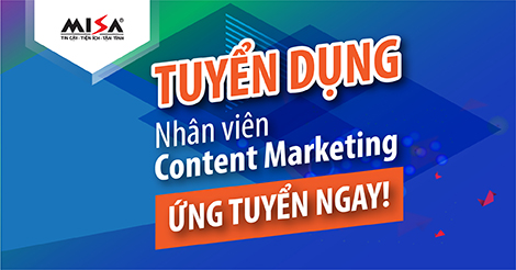 [Hà Nội] Tuyển dụng Chuyên viên Content Marketing