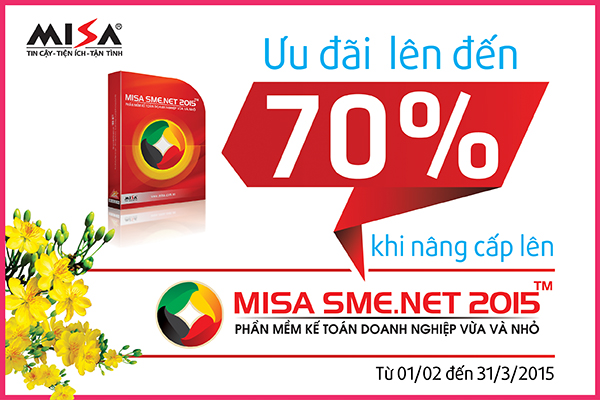 31/3 sẽ hết hạn nhận ưu đãi KHỦNG khi nâng cấp lên MISA SME.NET 2015!